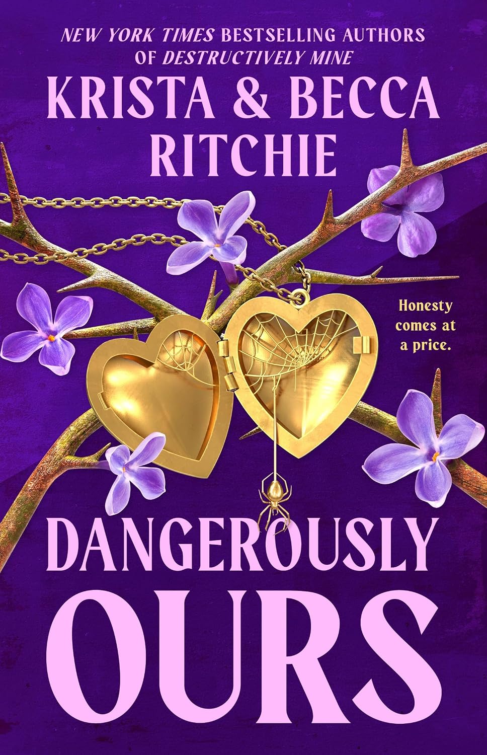 Dangerously Ours - Book 3 of 3 (Webs We Weave) - Krista and Becca Ritchie - Adult Romance