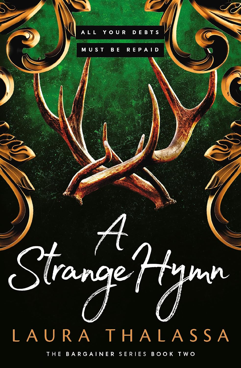 A Strange Hymn - Book 2 of 4 - Laura Thalassa - Romantic/Military Fantasy Romance - Radar