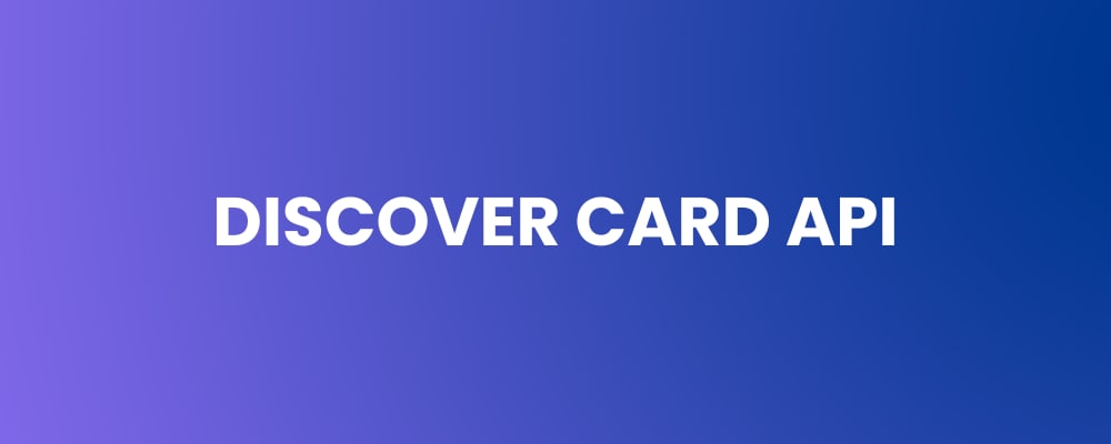 Discover Card API - Powerful Tools for Seamless Integration