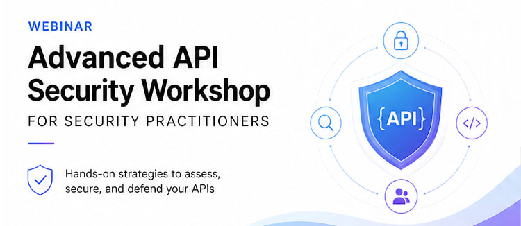 Advanced API Security Workshop for Security Practitioners