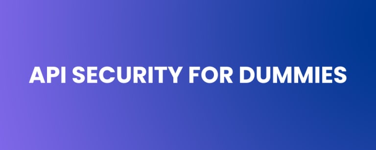 API Security for Dummies