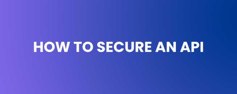 How to Secure an API