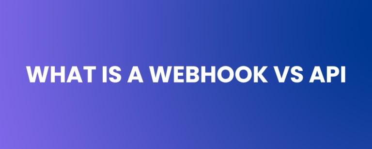 What is a Webhook vs API