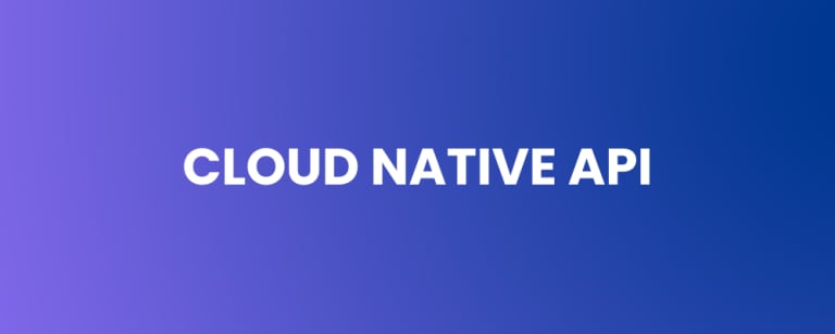 Cloud Native API – Redefining Security, Scale, and Strategy in the Autonomous Era