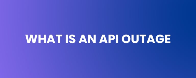 What is an API Outage