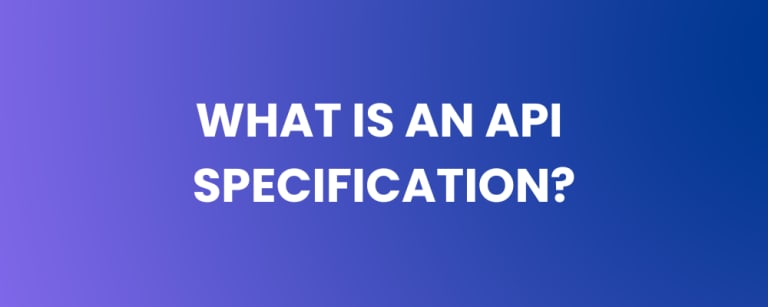 What is an API Specification?