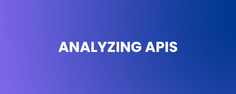 Analyzing APIs – A Critical Security Imperative