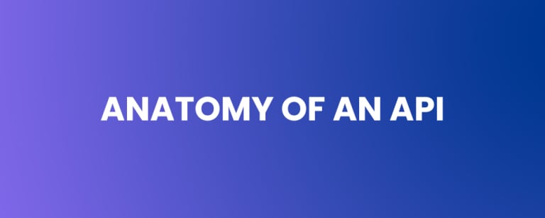 Anatomy of an API