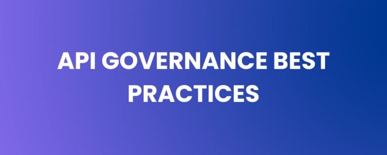 API Governance Best Practices