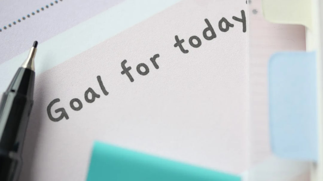 Write Down a Small Goal for Today