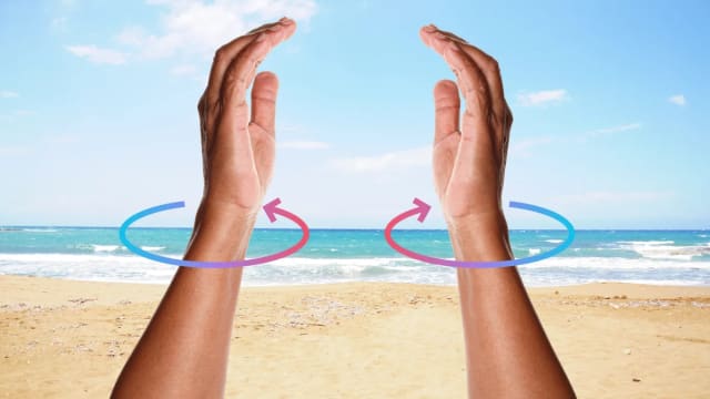 Rotate your wrists in opposite directions