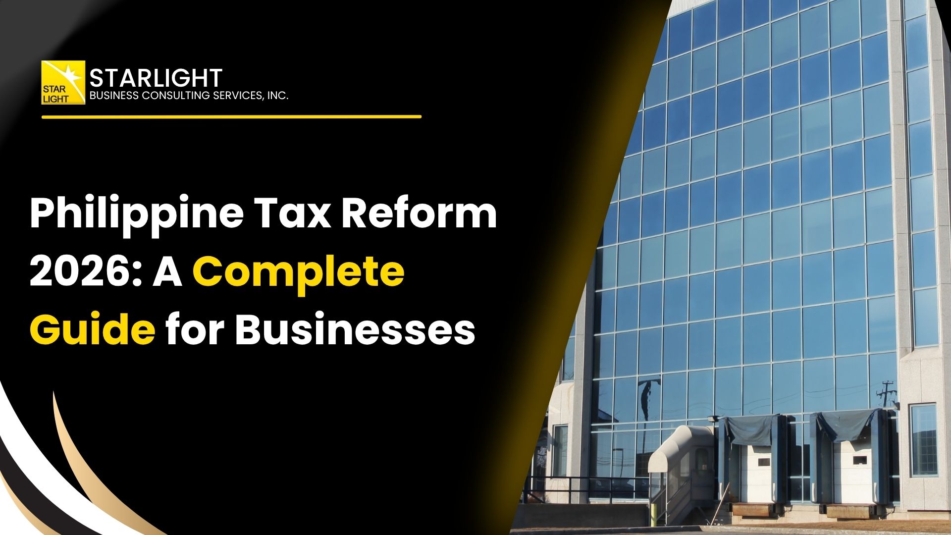 Philippine Tax Reform 2026: A Complete Guide for Businesses