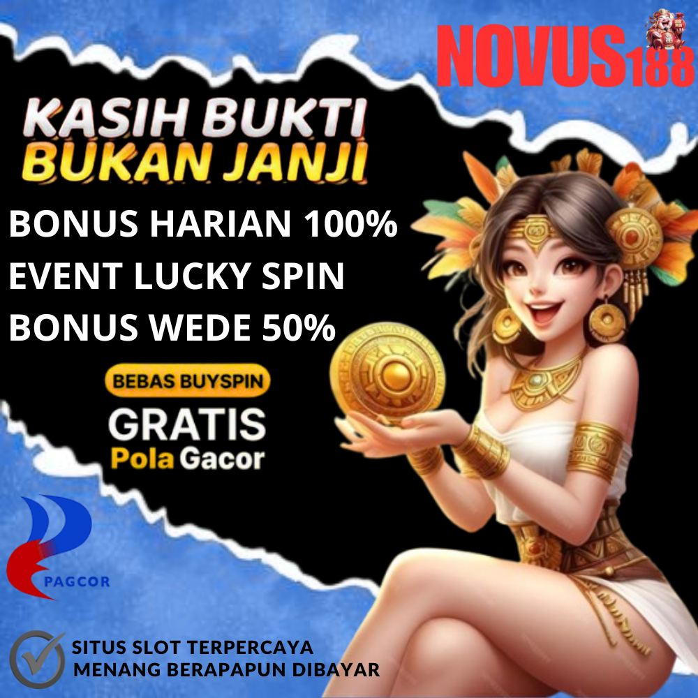 NOVUS188: Pengalaman Bermain Judi Online Paling Seru & Menguntungkan dengan Proses Deposit & Withdraw Tercepat