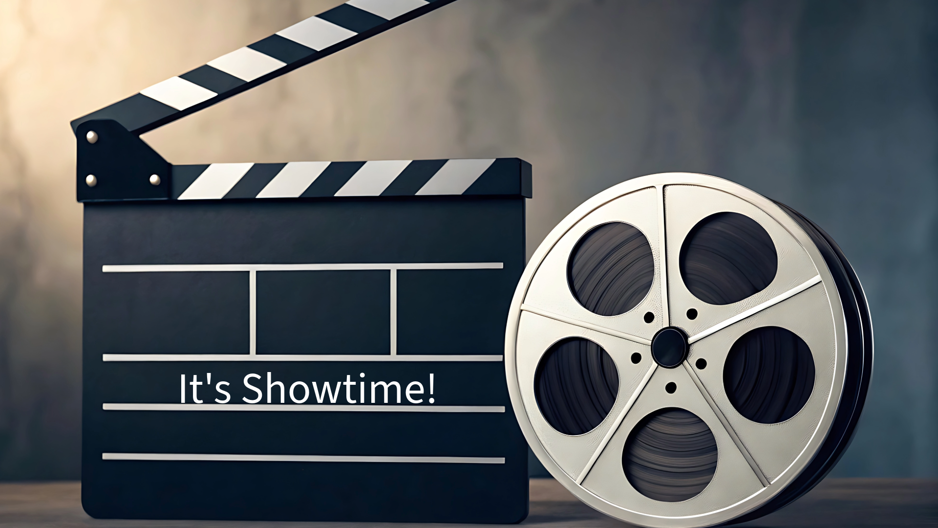 Clapboard that says It's showtime!