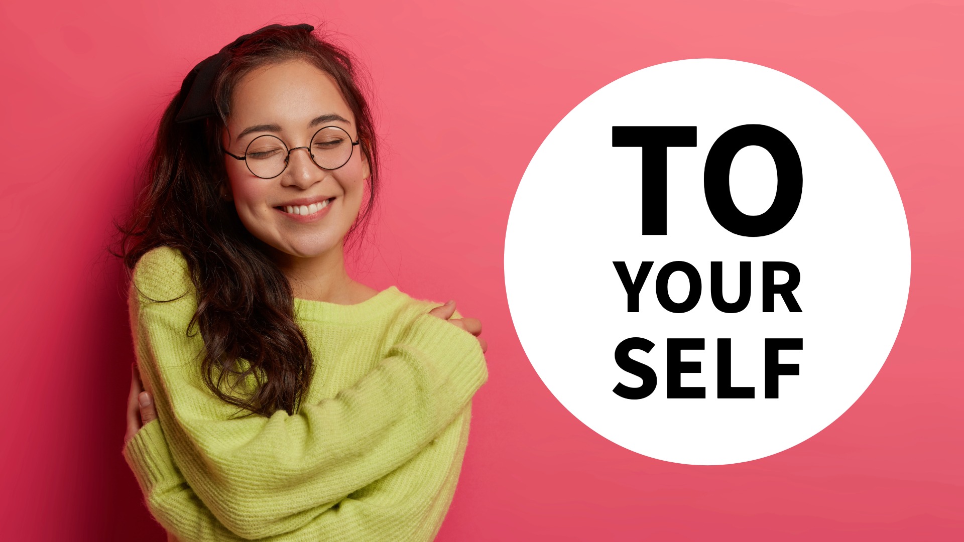 How to show love to yourself