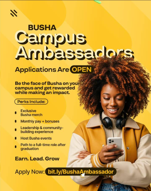 Busha is Recruiting Campus Ambassadors