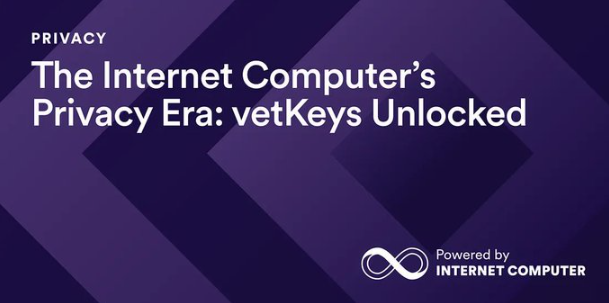 VetKeys Introduces Enhanced On-Chain Privacy for ICP Users