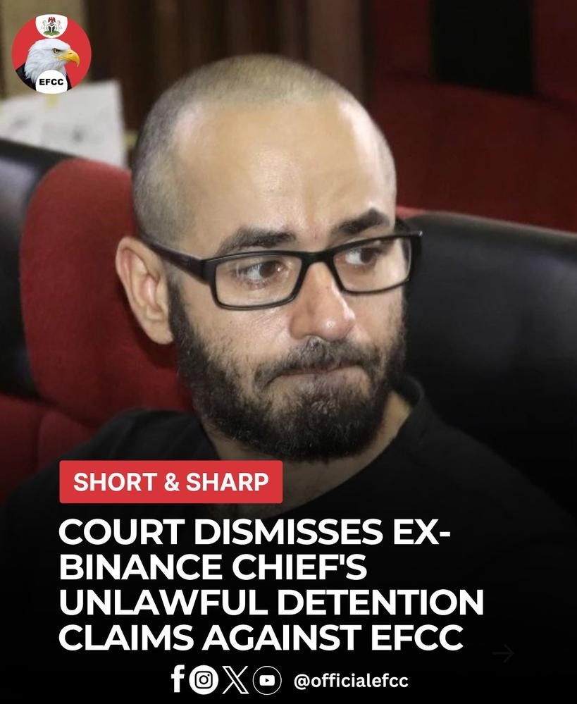 Nigerian Court Dismisses Former Binance Executive’s Unlawful‑Detention Claim Against EFCC