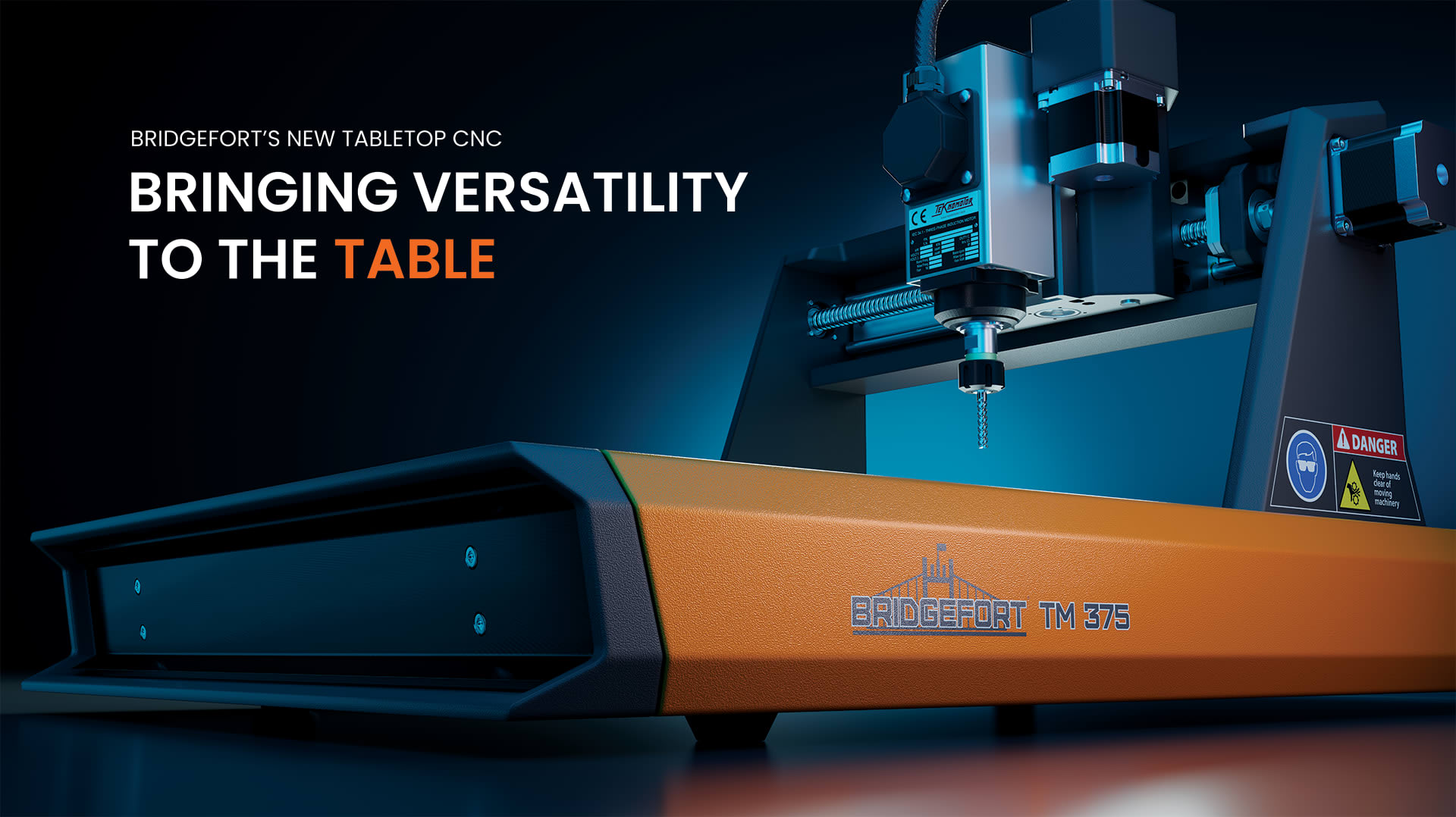 Promotional graphic for the fictional Bridgefort TM 375 tabletop CNC machine by Adrian & Company, showcasing the machine's sleek blue and orange design with a prominent cutting tool at the top and a safety warning label. The background is dark with the text 'BRINGING VERSATILITY TO THE TABLE' highlighting the machine's capabilities.