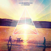 Sam Roberts Band - Lo-Fantasy album cover