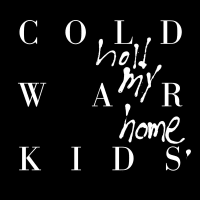 Cold War Kids - Hold My Home album cover