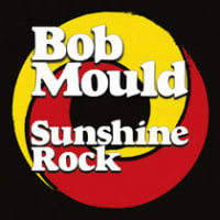 Bob Mould - Sunshine Rock album cover