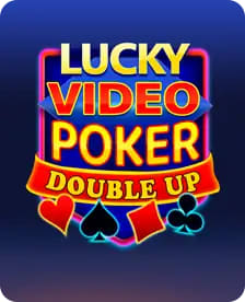 Lucky Video Poker Double Up