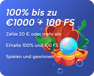 Willkommensbonus 100% bis 1000 € + 100 FS