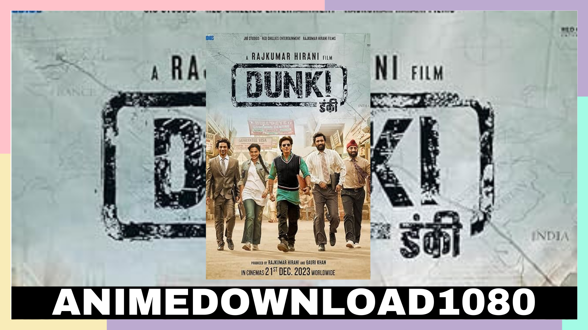 Dunki movie