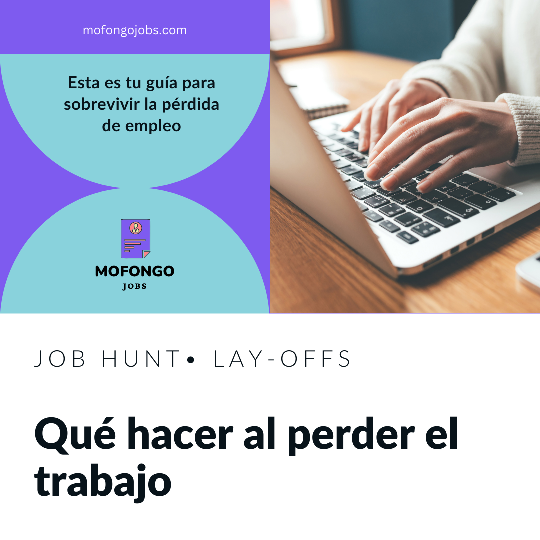 Imagen de alguien en la laptop con el título Qué hacer al perder el trabajo y el subtítulo Esta es tu guía para sobrevivir la pérdida de empleo.