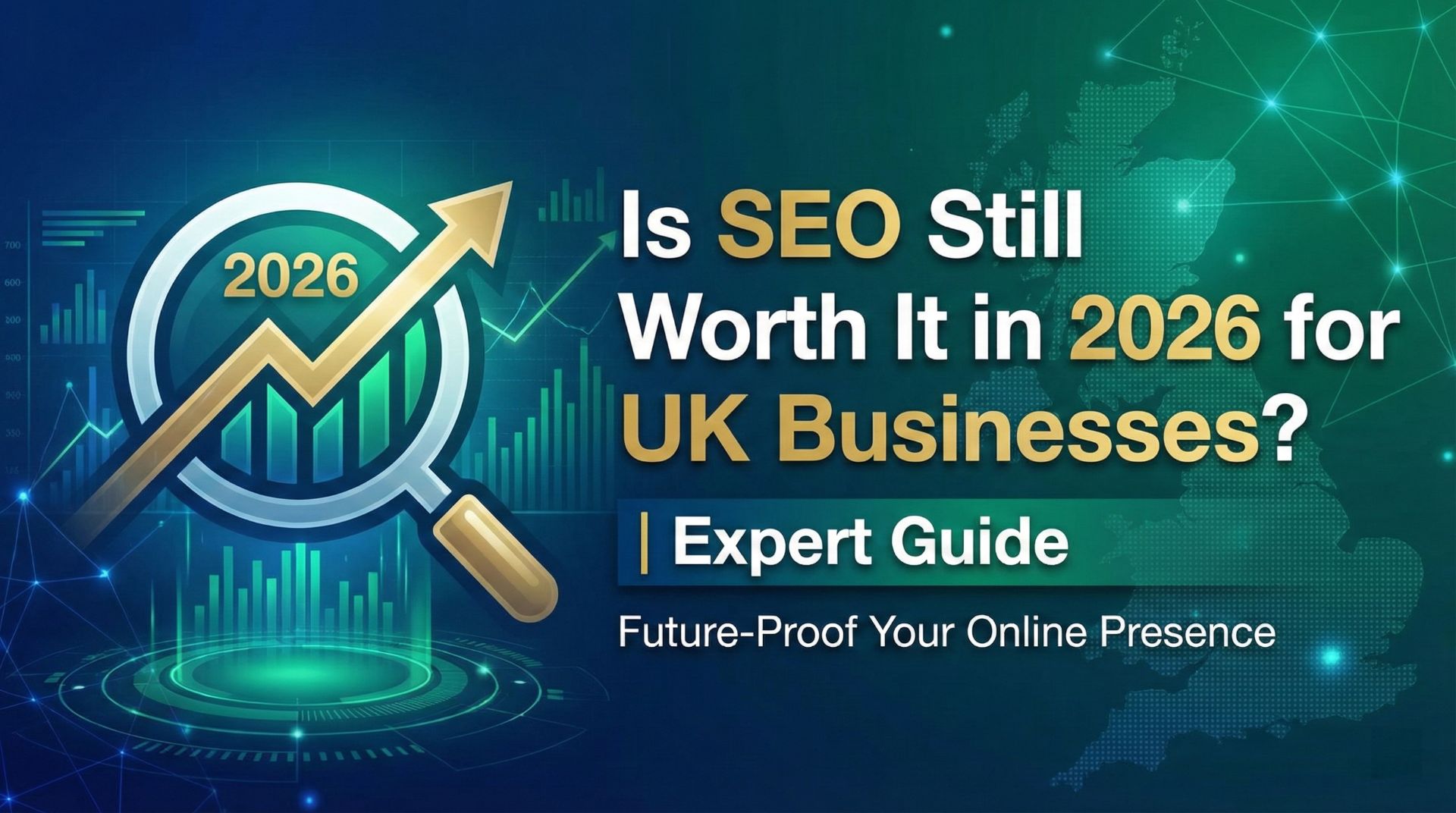 Is SEO Still Worth It in 2026 for UK Businesses? | Expert Guide