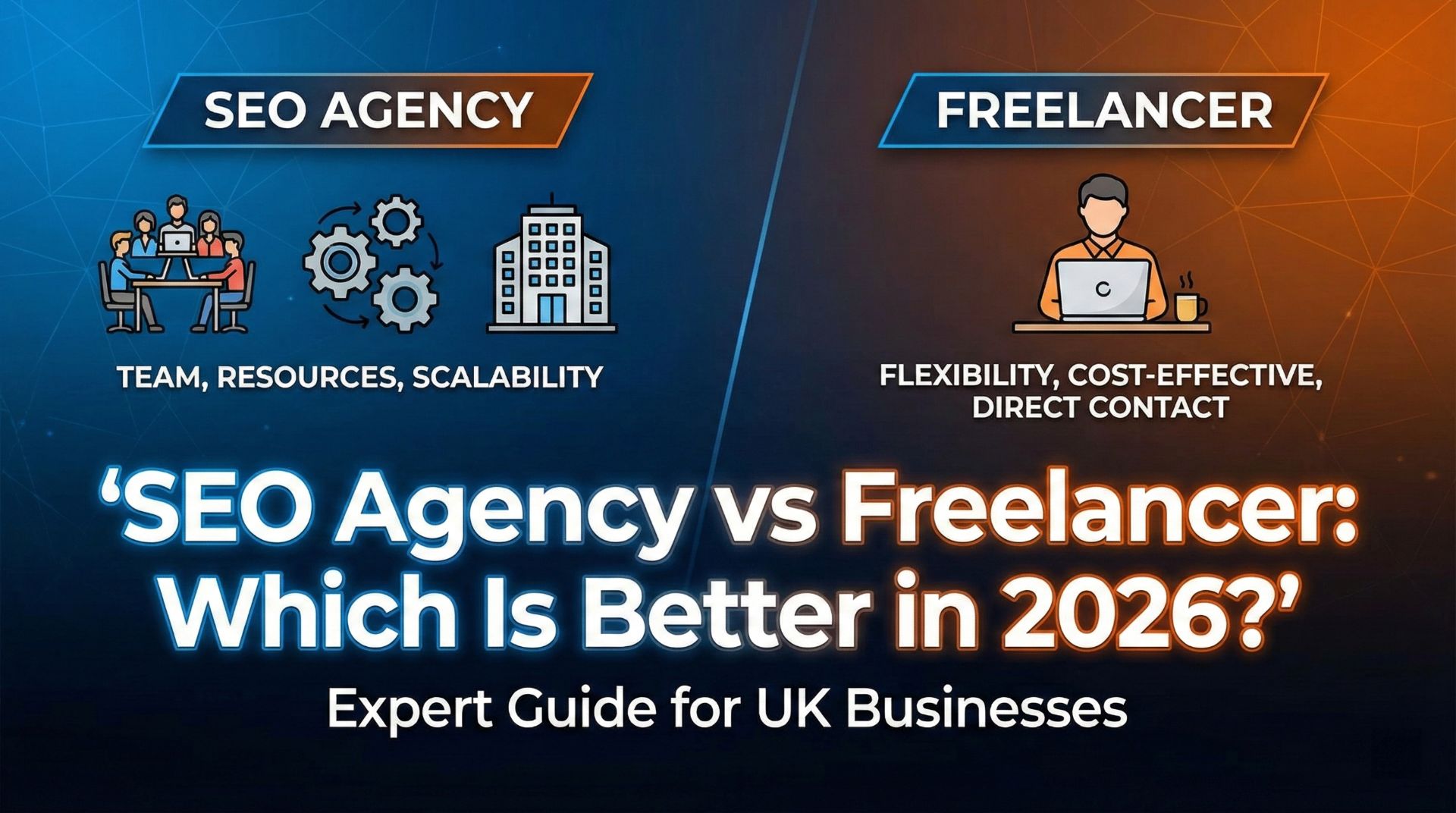 SEO Agency vs Freelancer: Which Is Better in 2026?