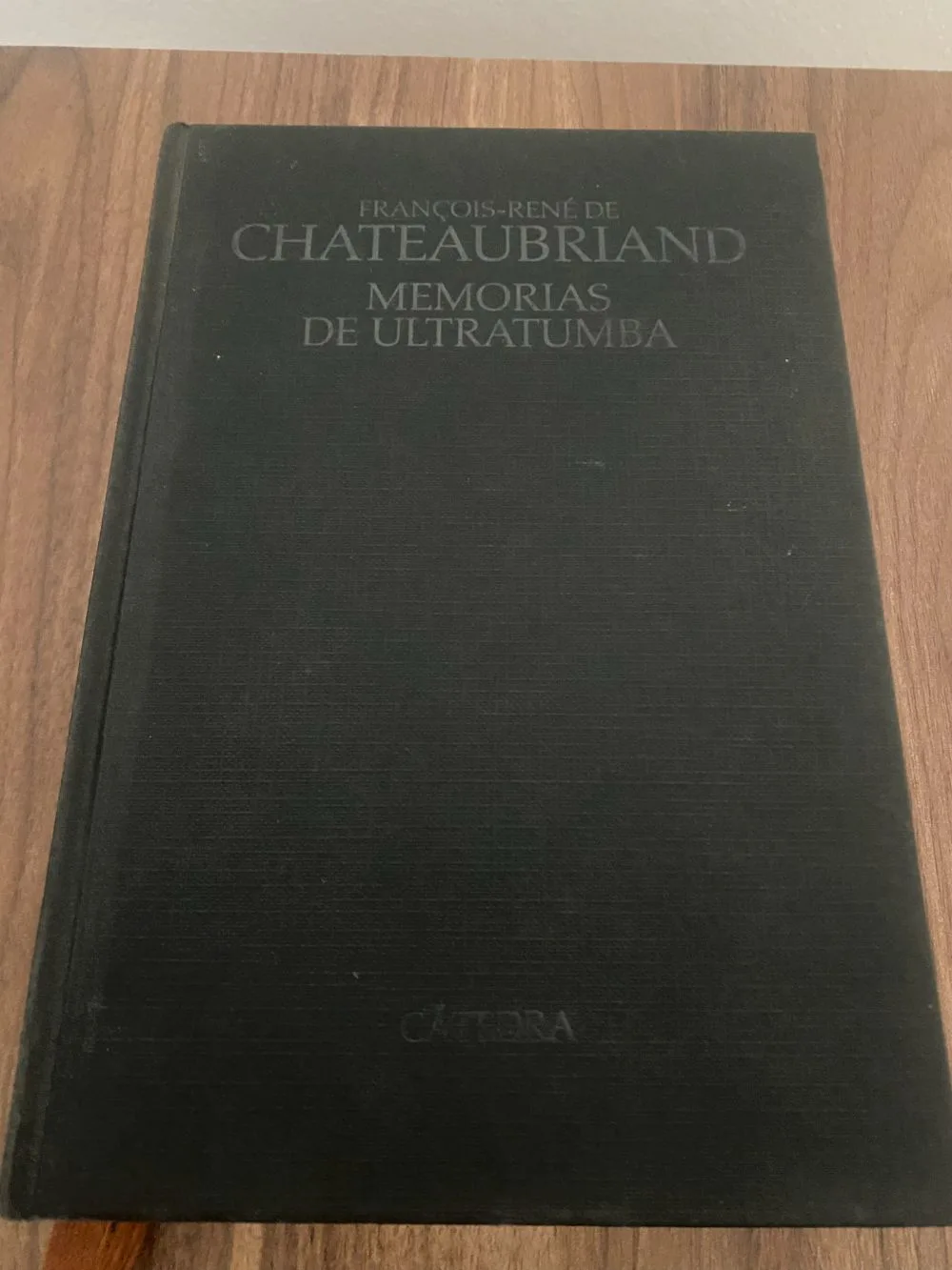 Memorias de ultratumba - François René de Chateaubriand - libro usado