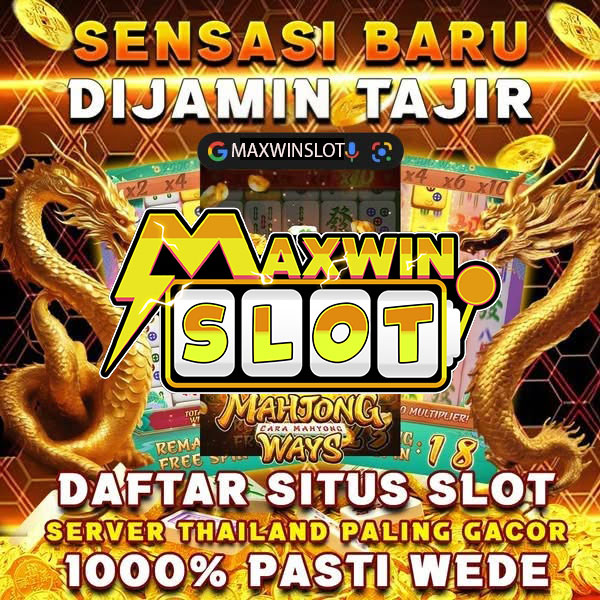 MAXWINSLOT - Mengemparkan Dunia Slot Online Karna Mudah Maxwin Per X1000 2025