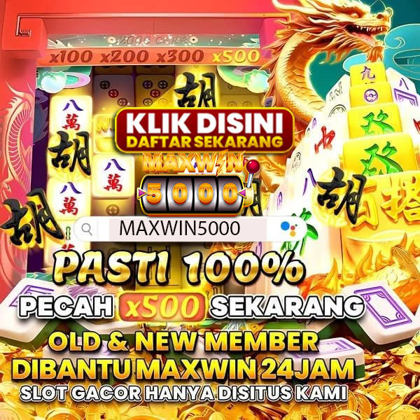 MAXWIN5000 - Platform Yang Terbukti Gacor Memudahkan Kemenangan Bagi Setiap Pemain 2025