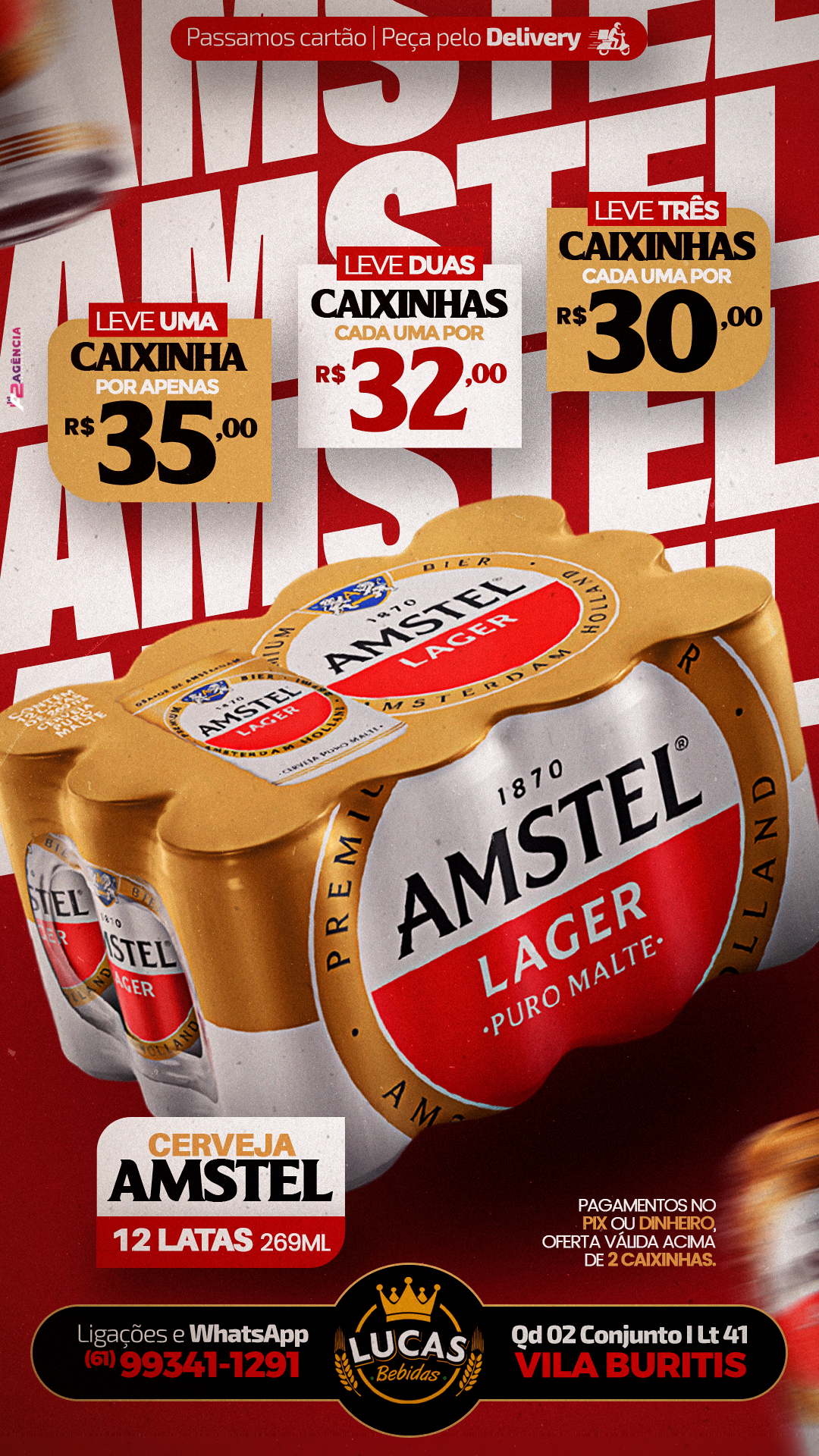 Promoção Amstel Lager: Leve Mais e Pague Menos!