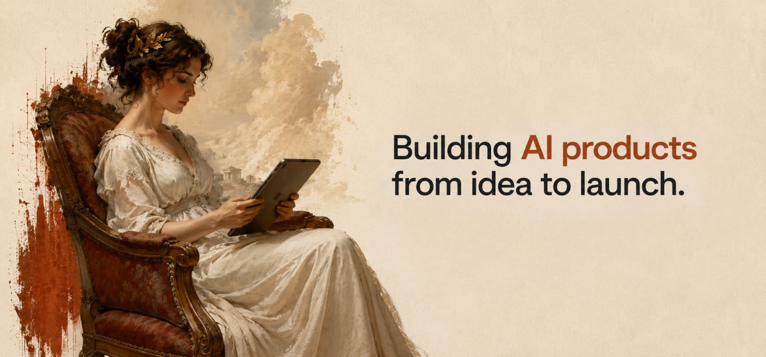 X header with a painted figure in a white gown seated in an ornate chair reading a tablet, rust splatter anchor on the left, headline Building AI products from idea to launch