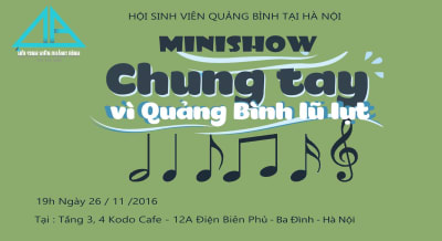 Minishow: Đêm nhạc từ thiện “Chung tay vì Quảng Bình lũ lụt”