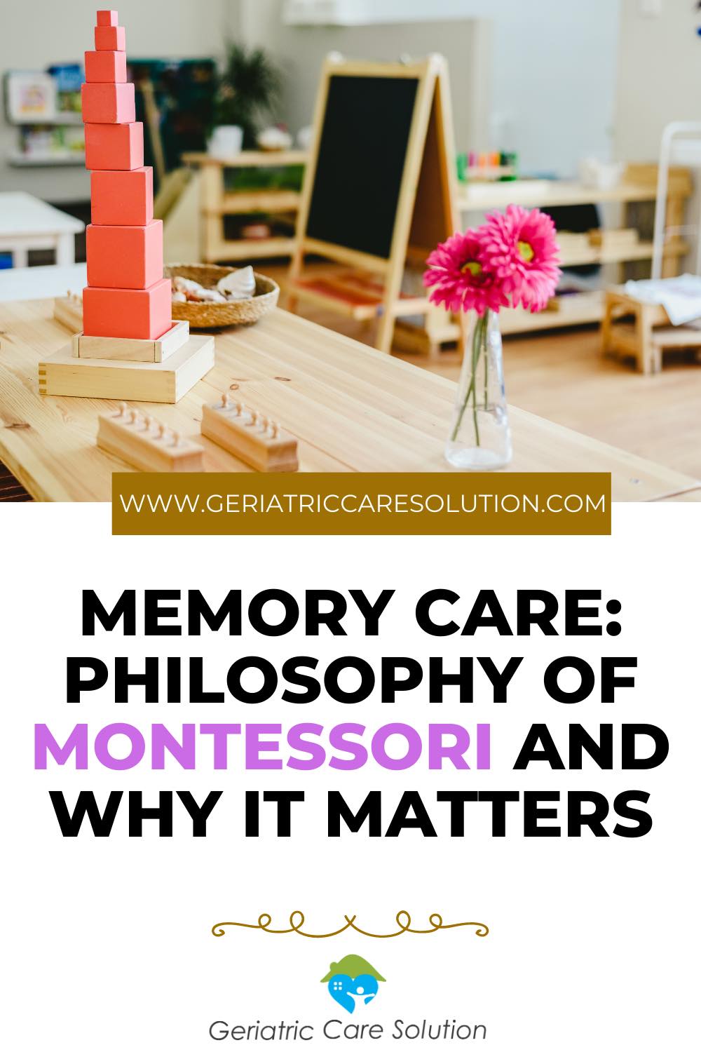What are the advantages of Montessori care?