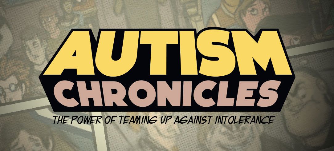 Autism Chronicles: The Comic Book of an X-Teamer's Son