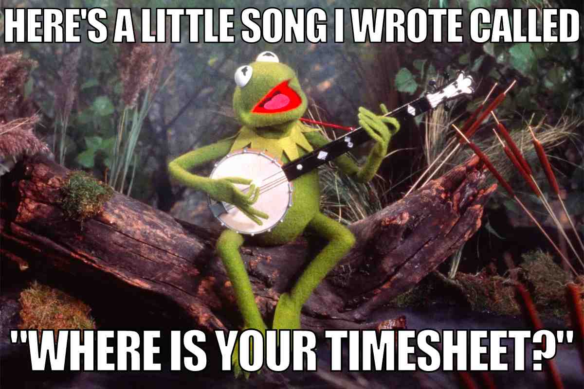 25 Funny Timesheet Memes And Reminders For The Forgetful