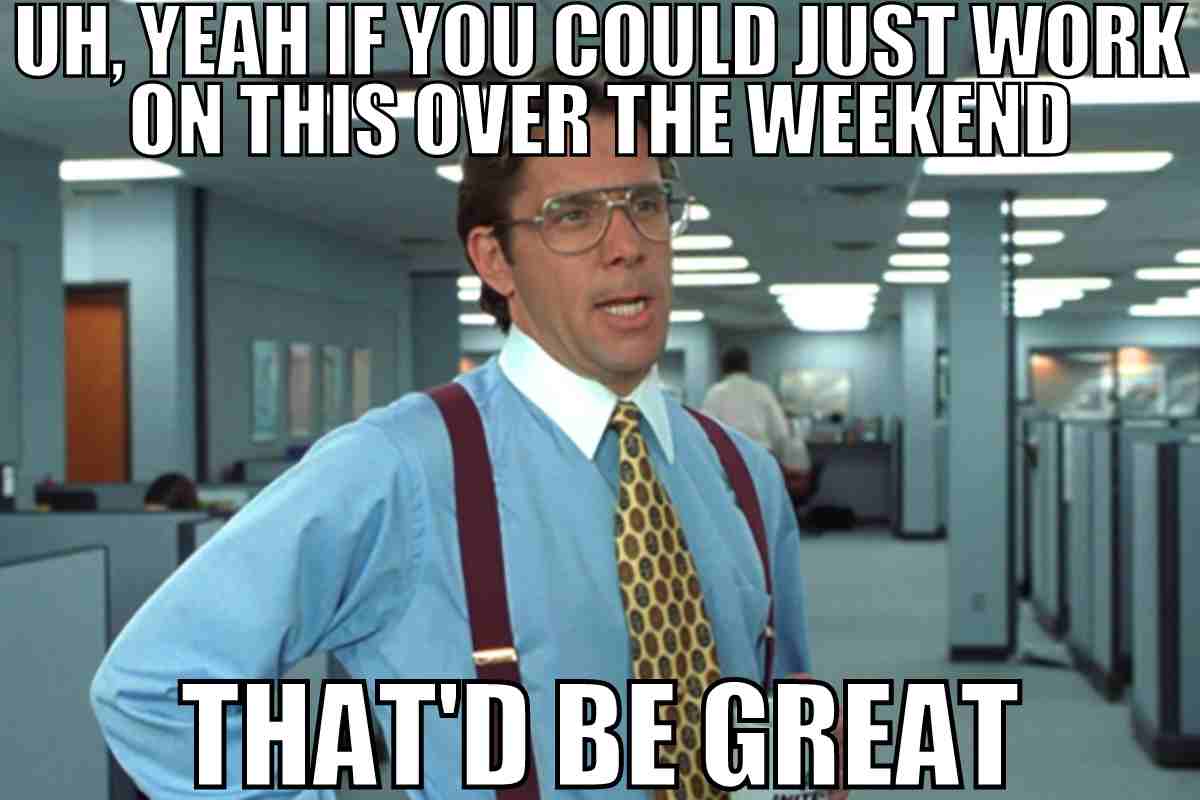 25 Hilarious Office Space Memes That Are Too Relatable