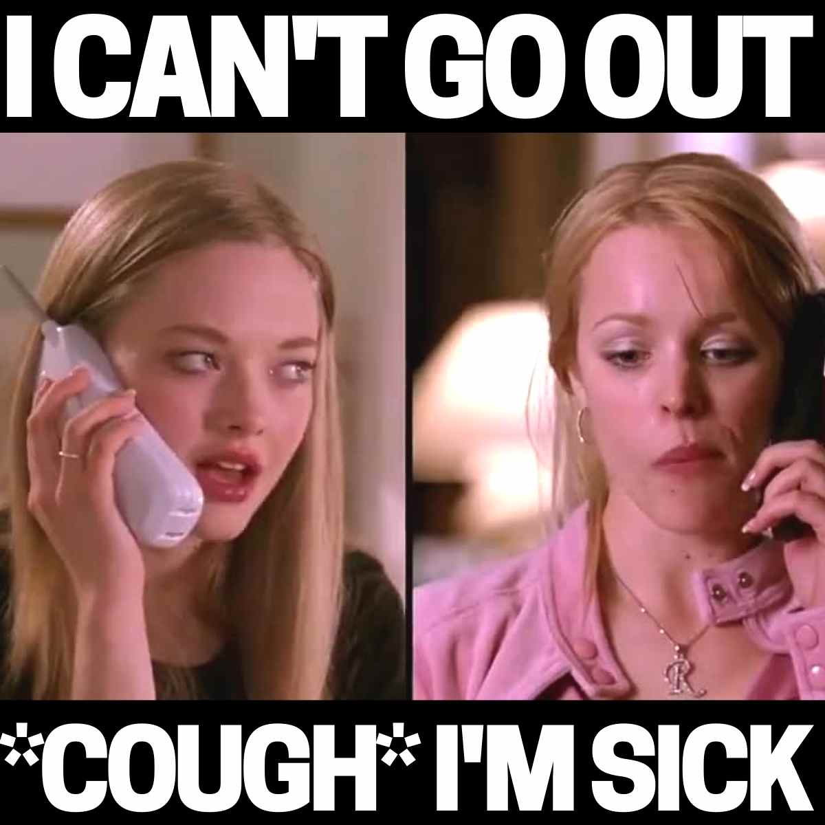 20 Hilarious Mean Girls Memes Regina George Would Love