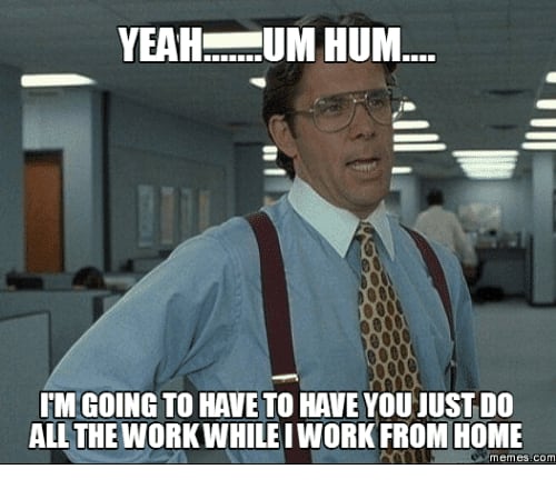 70 Funny Work From Home Memes Remote Workers Will Relate To