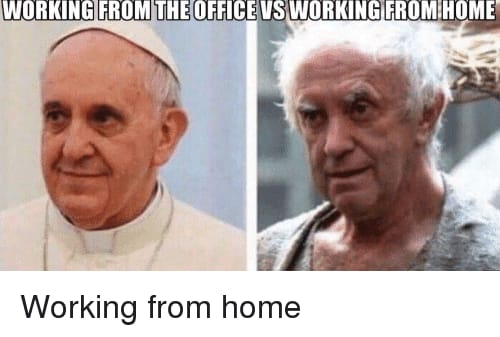 70 Funny Work From Home Memes Remote Workers Will Relate To