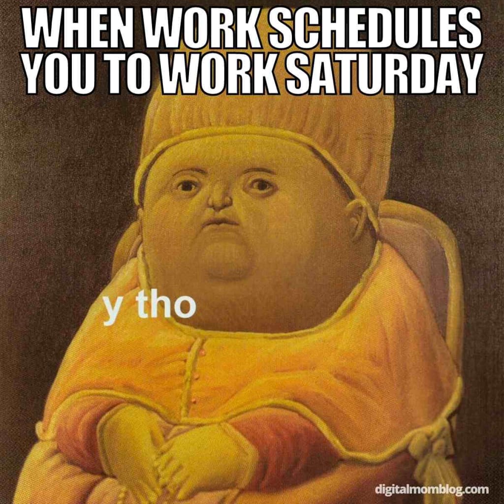 50 Awesome Saturday Memes To Supercharge Your Weekend Vibes 50-awesome-saturday-memes-to-supercharge-your-weekend-vibes