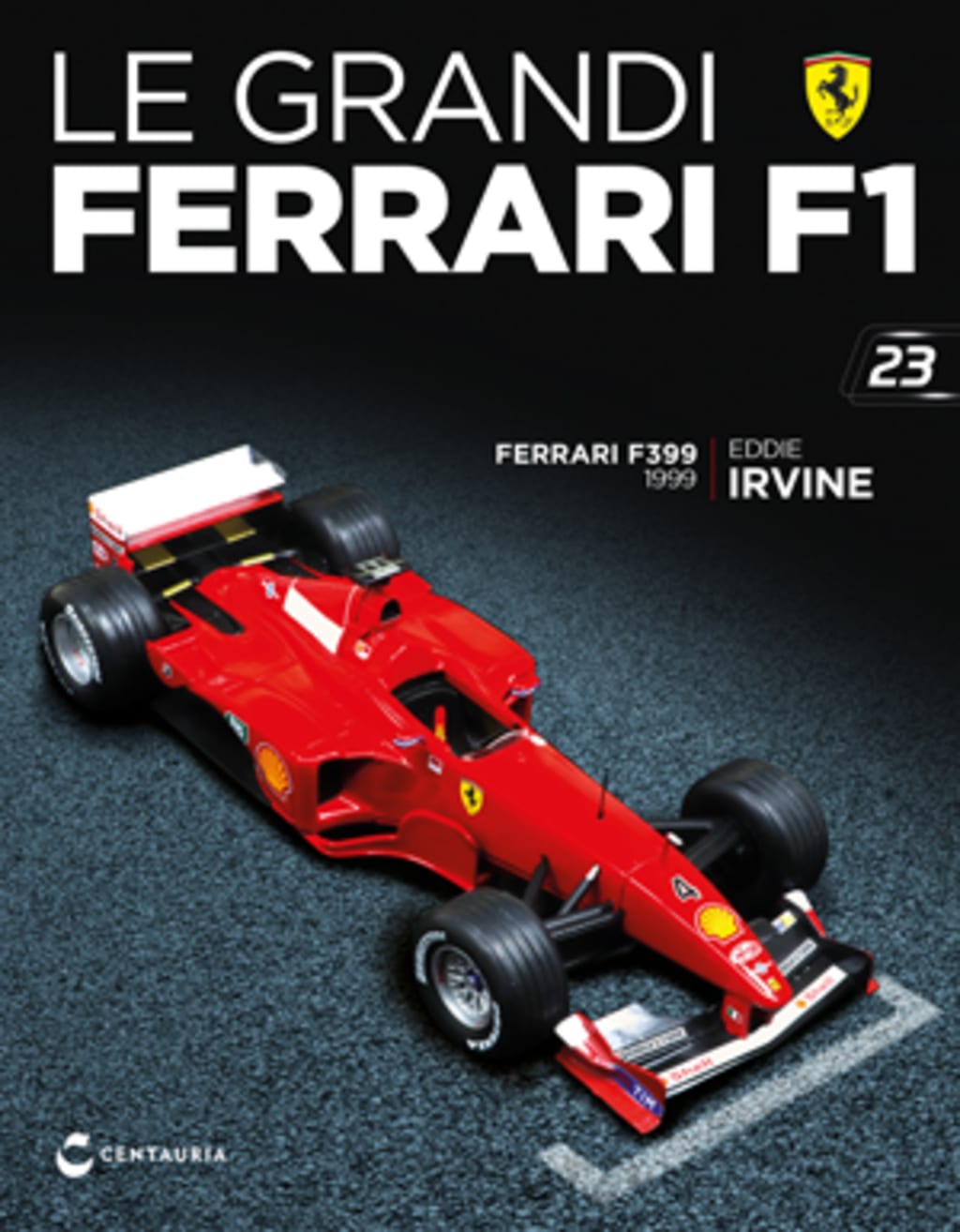 Ferrari F399 - Eddie Irvine - 1999 — Uscita 23