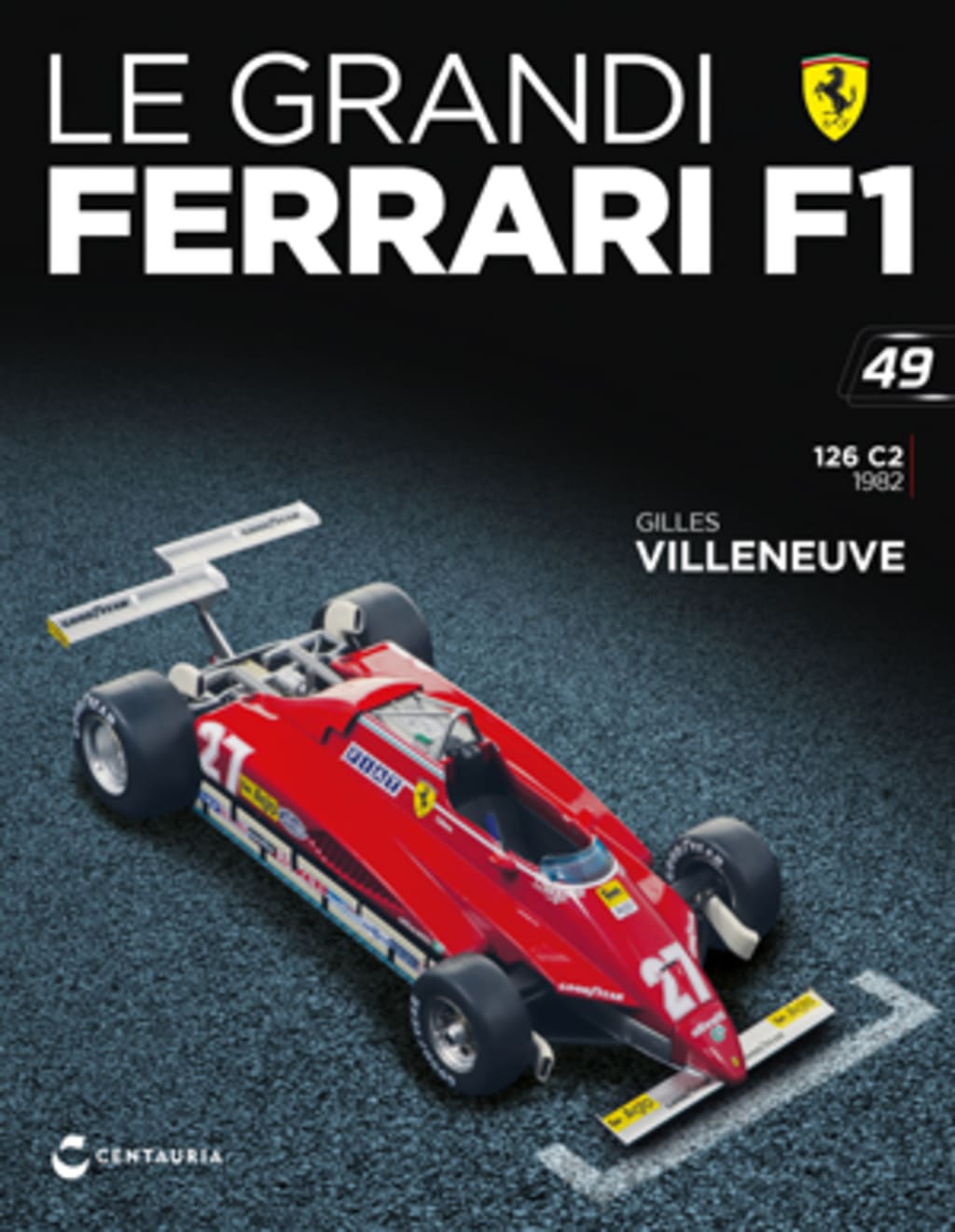 Ferrari 126 C2 - Gilles Villeneuve - 1982 — Uscita 49