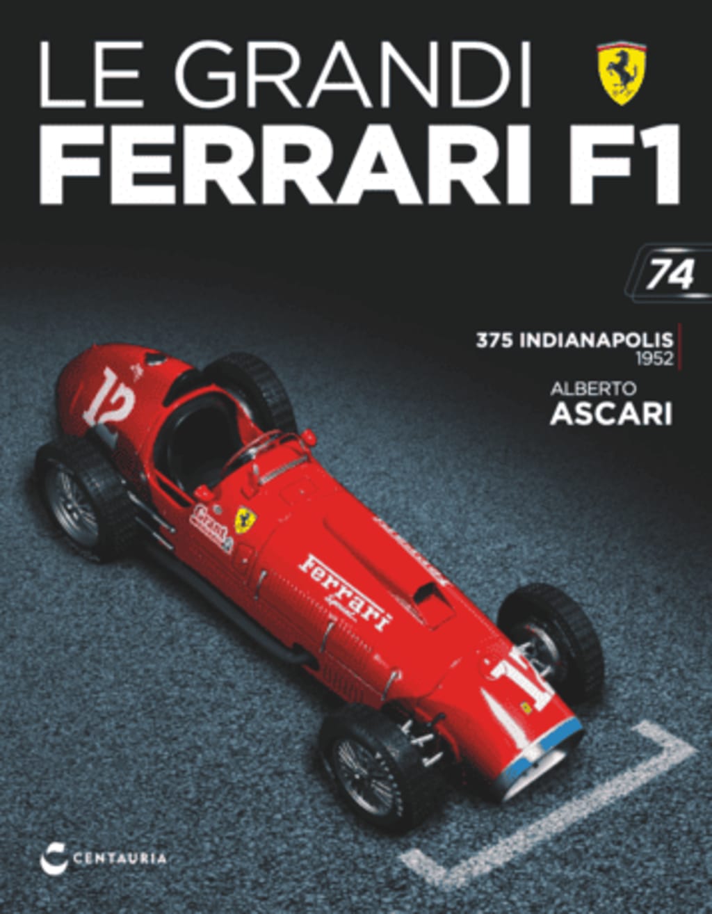 Ferrari 375 Indianapolis -  Alberto Ascari - 1952 — Uscita 74