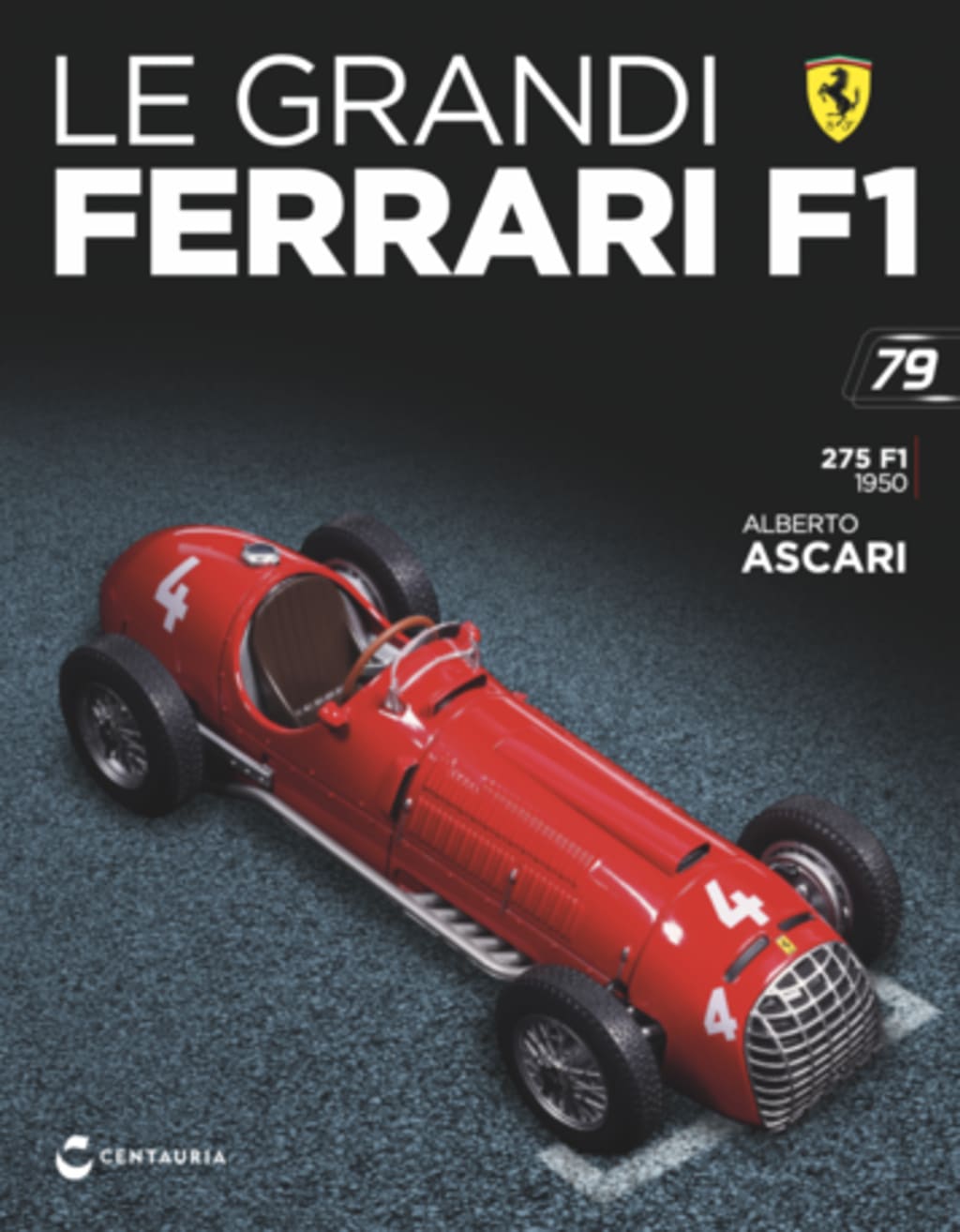 Ferrari 275 F1 - Alberto Ascari - 1950 — Uscita 79